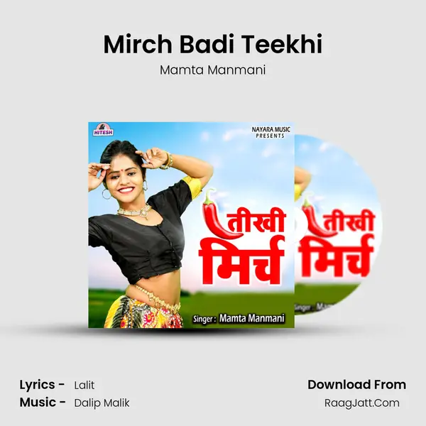 Mirch Badi Teekhi mp3 song