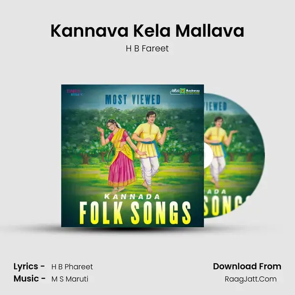 Kannava Kela Mallava mp3 song