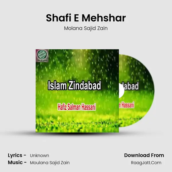 Shafi E Mehshar Song mp3 | Molana Sajid Zain