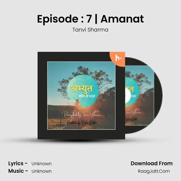 Episode : 7 | Amanat mp3 song