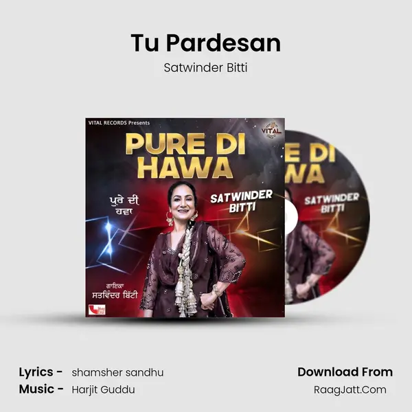 Tu Pardesan mp3 song