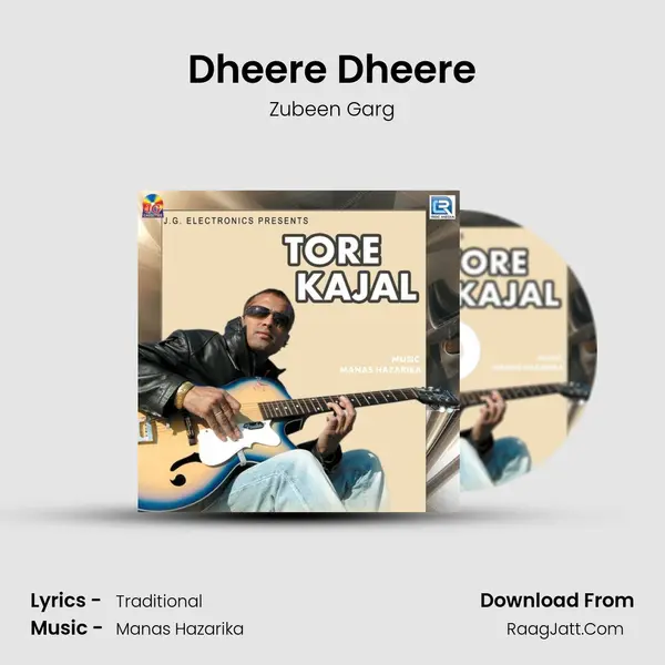 Dheere Dheere Song mp3 | Zubeen Garg