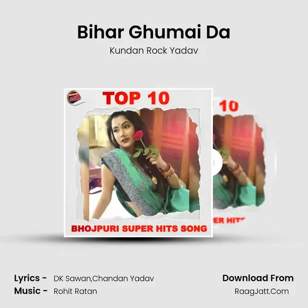 Bihar Ghumai Da mp3 song