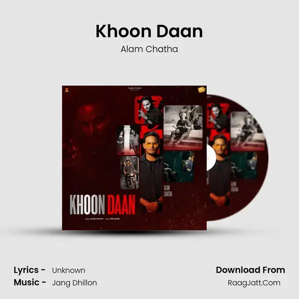 Khoon Daan Song mp3 | Alam Chatha