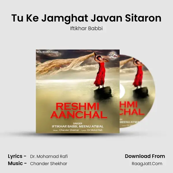 Tu Ke Jamghat Javan Sitaron Song mp3 | Iftikhar Babbi