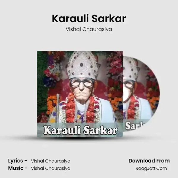 Karauli Sarkar - Vishal Chaurasiya