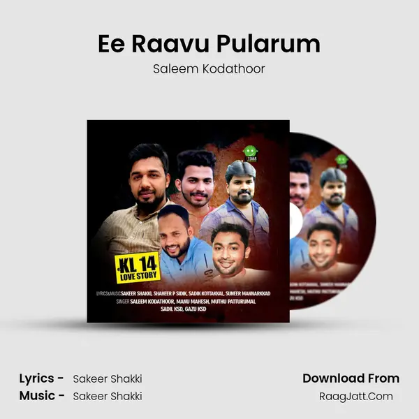 Ee Raavu Pularum Song mp3 | Saleem Kodathoor