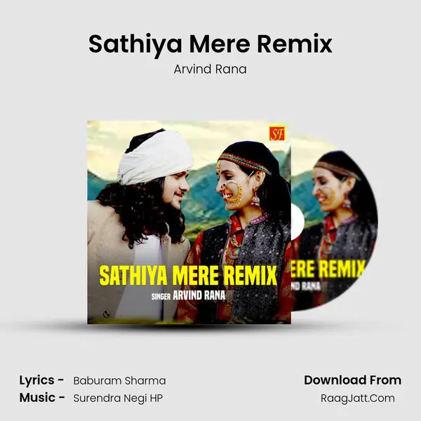 Sathiya Mere Remix mp3 song