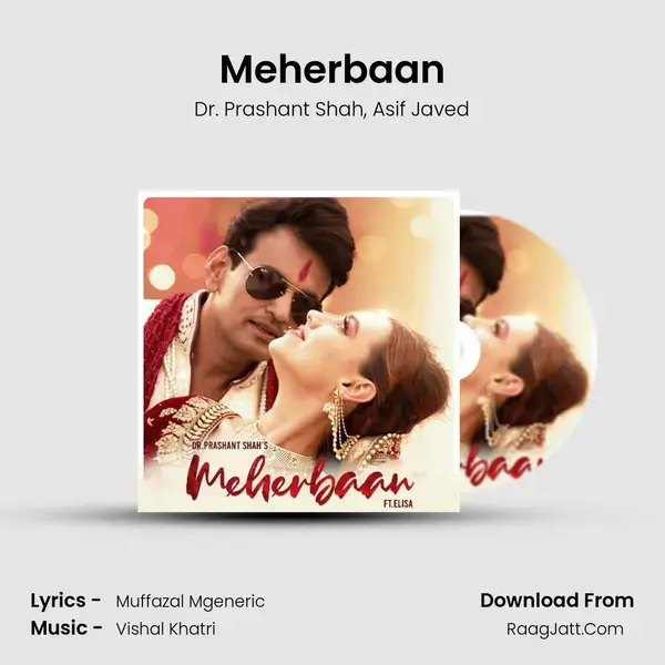 Meherbaan Song mp3 | Dr. Prashant Shah