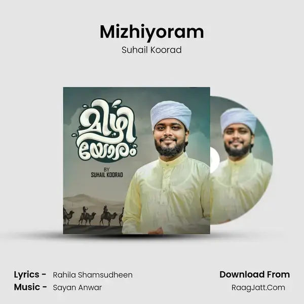 Mizhiyoram mp3 song