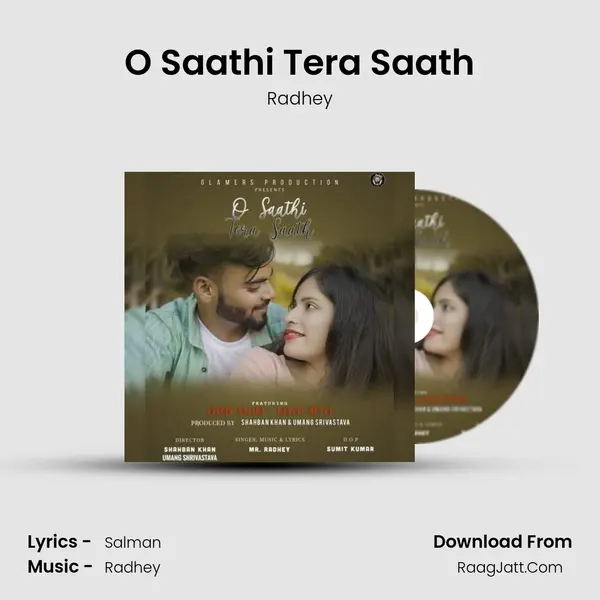 O Saathi Tera Saath Song mp3 | Radhey