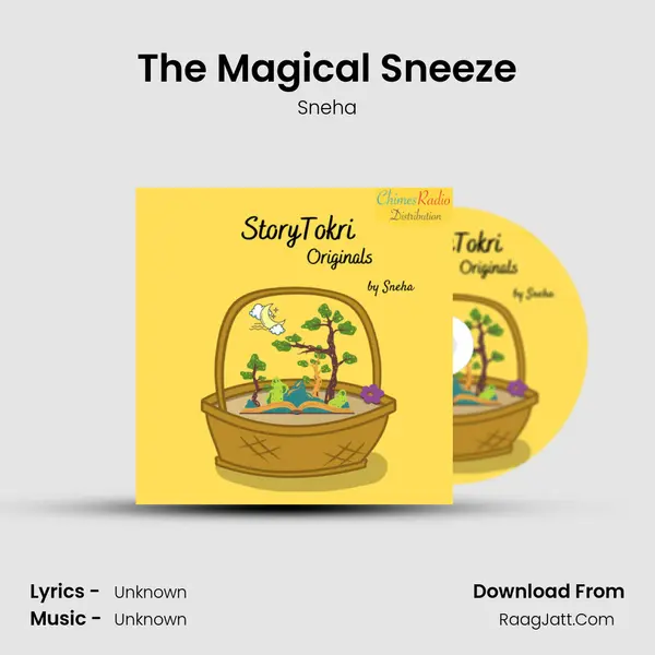 The Magical Sneeze Song mp3 | Sneha