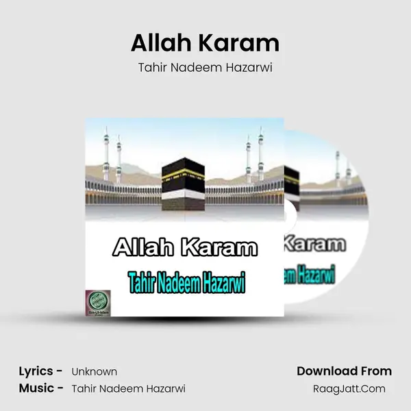 Allah Karam Song mp3 | Tahir Nadeem Hazarwi