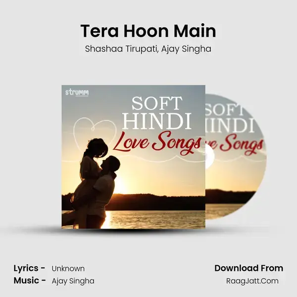 Tera Hoon Main mp3 song