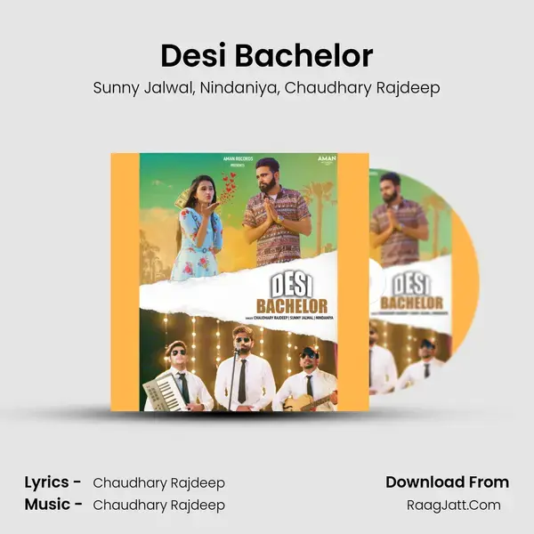 Desi Bachelor Song mp3 | Sunny Jalwal