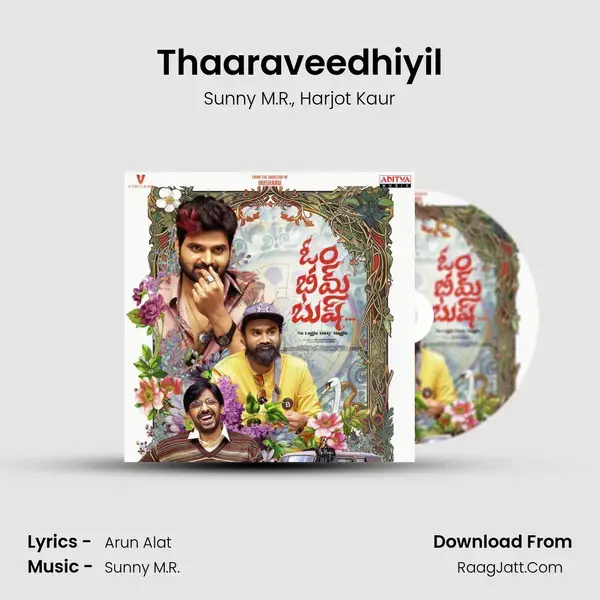 Thaaraveedhiyil Song mp3 | Sunny M.R.