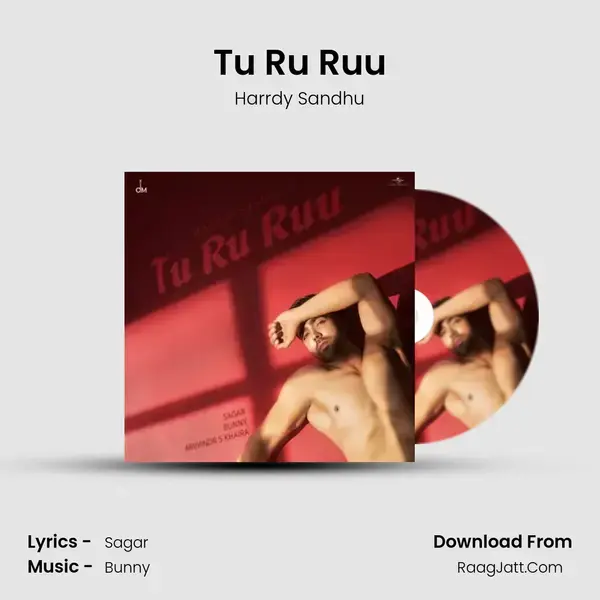 Tu Ru Ruu - Harrdy Sandhu