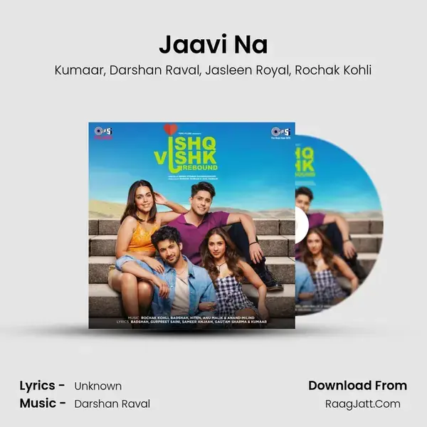 Jaavi Na mp3 song