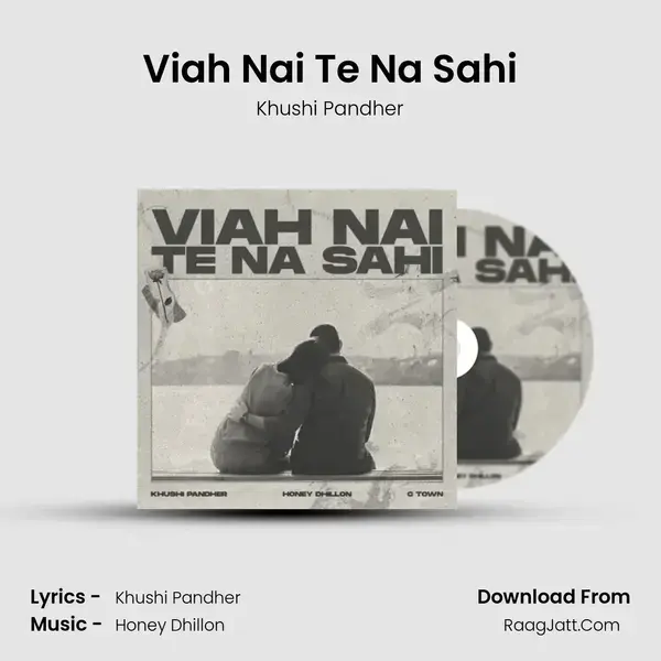 Viah Nai Te Na Sahi mp3 song