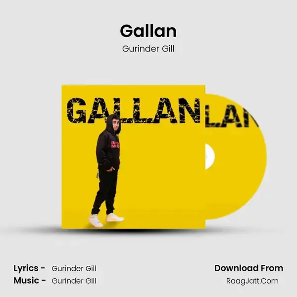 Gallan - Gurinder Gill