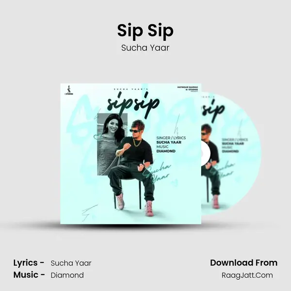 Sip Sip mp3 song