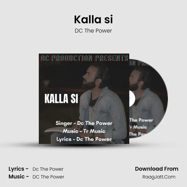 Kalla si mp3 song