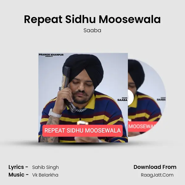 Repeat Sidhu Moosewala mp3 song