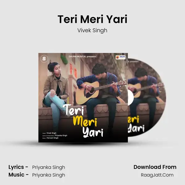 Teri Meri Yari mp3 song