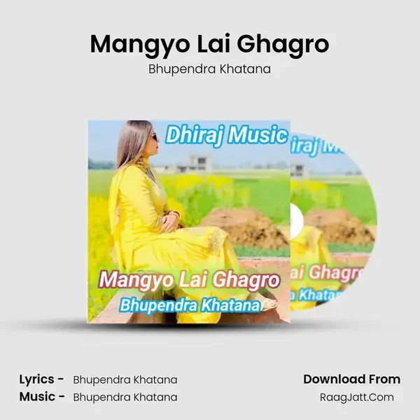 Mangyo Lai Ghagro mp3 song