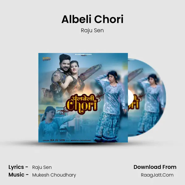 Albeli Chori mp3 song