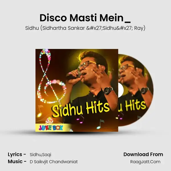 Disco Masti Mein_(FromTroyee) mp3 song