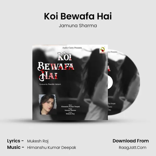 Koi Bewafa Hai mp3 song