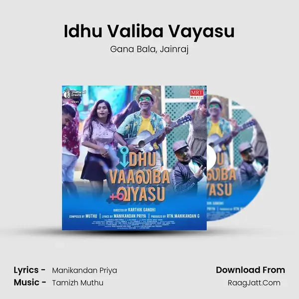 Idhu Valiba Vayasu mp3 song