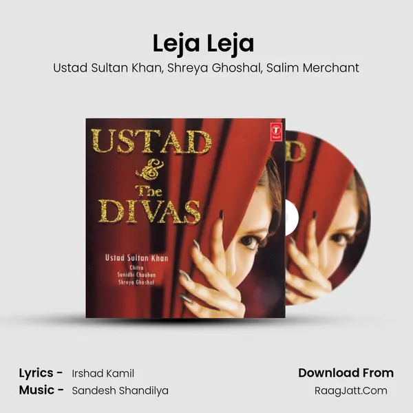 Leja Leja (Reggaeton) Song mp3 | Ustad Sultan Khan