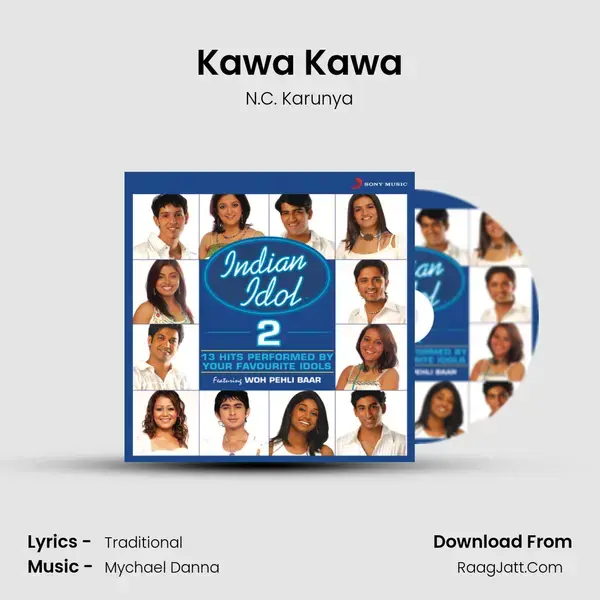 Kawa Kawa Song mp3 | N.C. Karunya