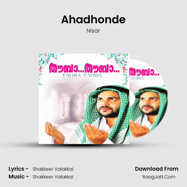 Ahadhonde Song mp3 | Nisar