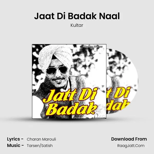 Jaat Di Badak Naal mp3 song