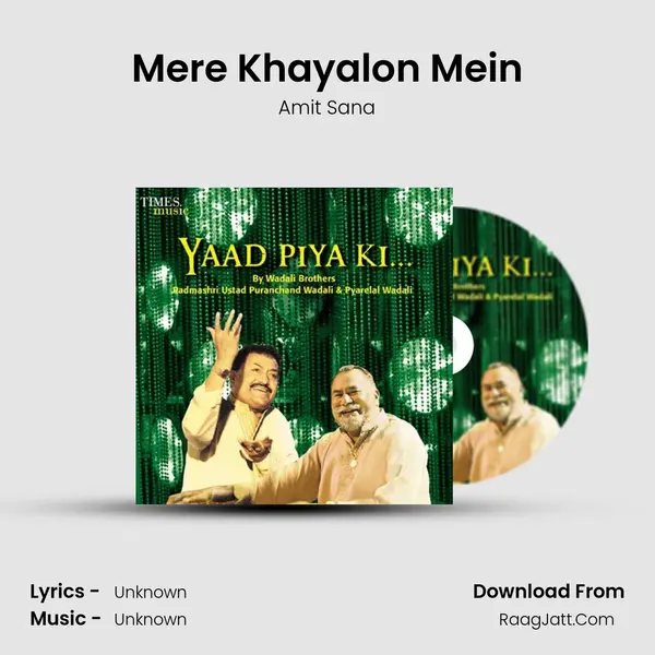 Mere Khayalon Mein Song mp3 | Amit Sana