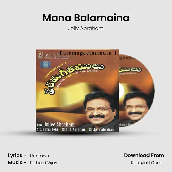 Mana Balamaina Song mp3 | Jolly Abraham