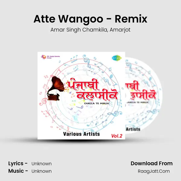 Atte Wangoo - Remix Song mp3 | Amar Singh Chamkila