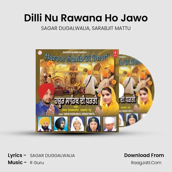 Dilli Nu Rawana Ho Jawo mp3 song