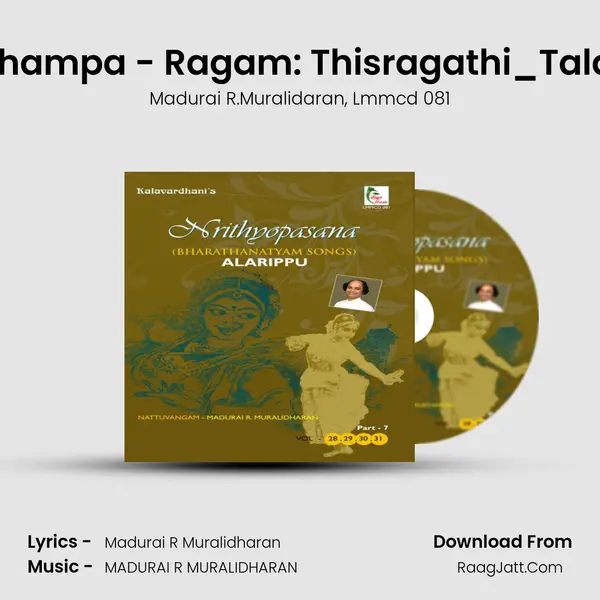 Thisrajathi Jhampa - Ragam: Thisragathi_Talam: Jhampa Song mp3 | Madurai R.Muralidaran