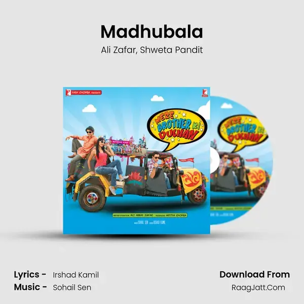 Madhubala Song mp3 | Ali Zafar