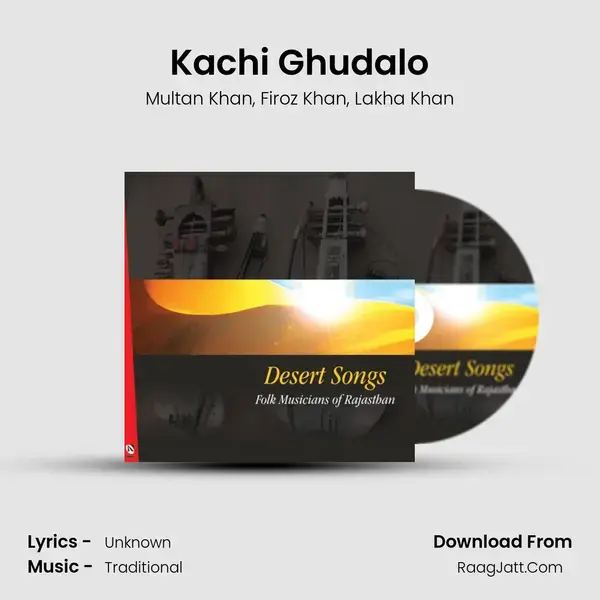 Kachi Ghudalo Song mp3 | Multan Khan