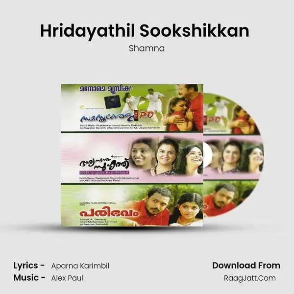 Hridayathil Sookshikkan (Shamna) mp3 song