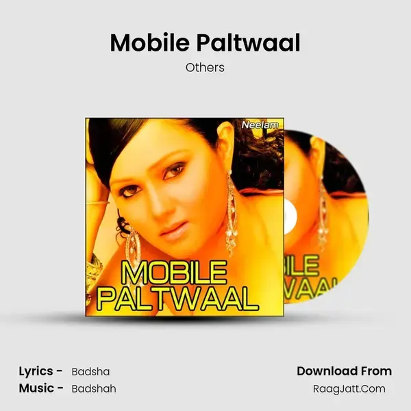 Mobile Paltwaal Song mp3 | Others