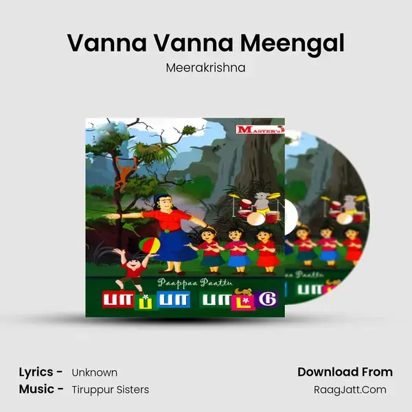 Vanna Vanna Meengal Song mp3 | Meerakrishna