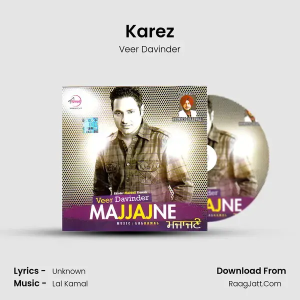 Karez Song mp3 | Veer Davinder