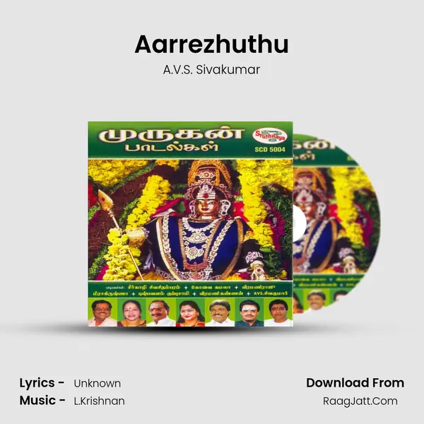 Aarrezhuthu Song mp3 | A.V.S. Sivakumar