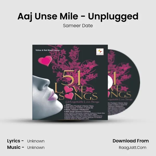 Aaj Unse Mile - Unplugged Song mp3 | Sameer Date